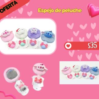 Espejo de peluche $35 pz $55 por 2 piezas