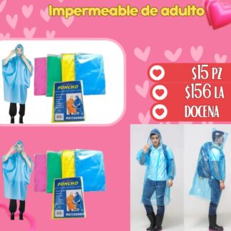 Impermeable de adulto $15 PZ $156 LA DOCENA